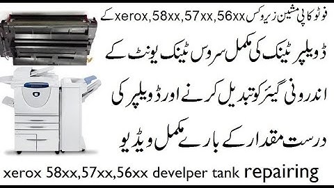 xerox 58xx,57xx,56xx develper tank repairing