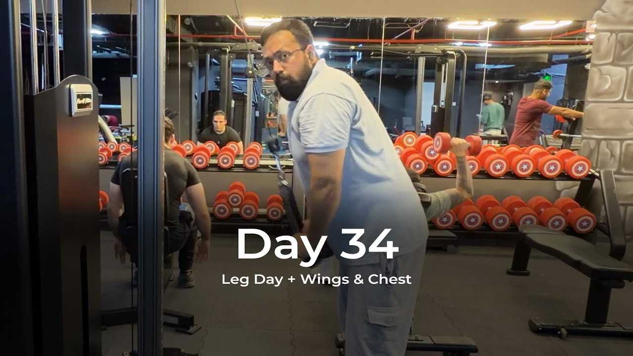 Day 34 Leg Day + Wings & Chest 🔥 | UAE Fitness Journey - YouTube