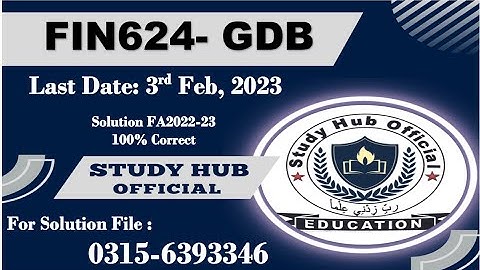 FIN624 GDB SOLUTION FA2022