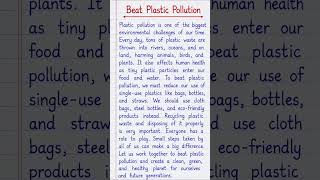 Beat Plastic Pollution Paragraph in English | Beautiful Handwriting