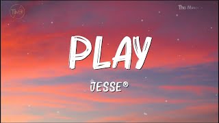 Jesse® - Play (lyrics). Oliver Tree (Mix Lyrics)