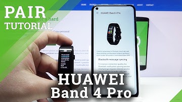 How to Pair HUAWEI Band 4 Pro with Smartphone – Connect Devices