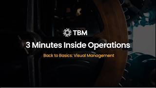 3 Minutes Inside Operations: Visual Management vs Digitalisation in Manufacturing