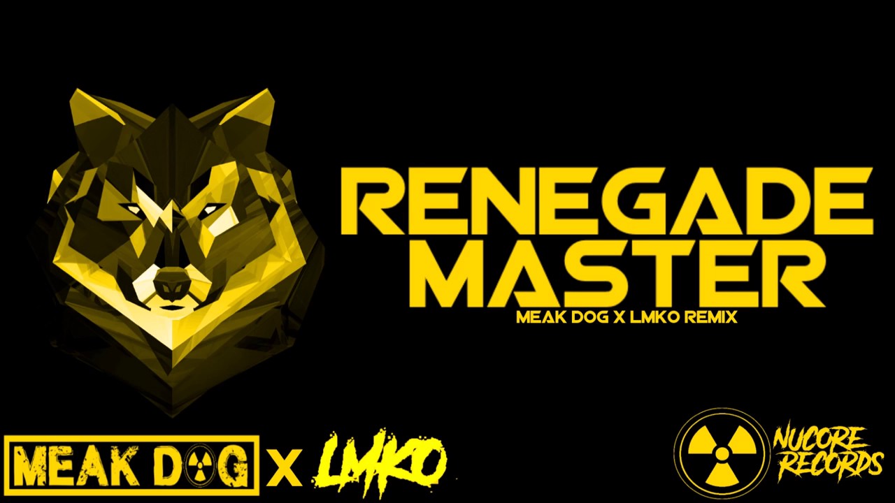 Friend Within - Renegade Master (DJ Meak Dog & LMKO Remix)