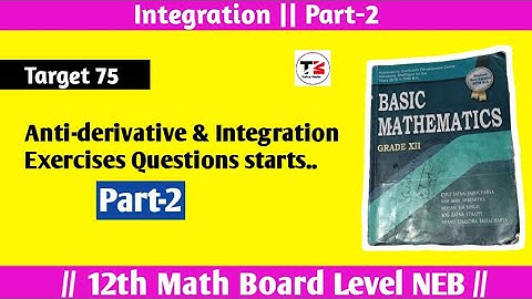Part-2 Class12 Integration Anti derivative || Exercise Questions Math Concepts || Tuition Master