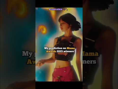 My Prediction On MAMA AWARDS 2025 Winners Lesserafim Cortis Blackpink Enhypen Aespa Kpop