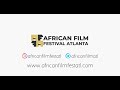 2021  trailer  african film festival atlanta