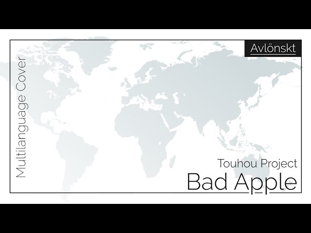 【Multilanguage Cover】Touhou: Bad Apple [Happy Eur. Day of Languages!] (Orchestral Ver.) 〈Avlönskt〉 class=