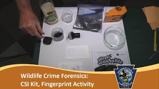 Wildlife Crime Forensics: CSI Kit, Fingerprint Activity