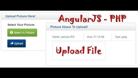 AngularJS : file upload -- preview, upload and load image or picture/file with php