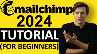 MAILCHIMP TUTORIAL 2024 (For Beginners)   Step by Step Email Marketing Guide