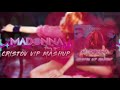 Madonna  hung up cristov vip mashup