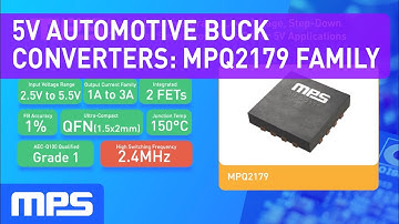 Automotive-Grade, Low-Voltage, Step-Down Converters: MPQ2179 Family