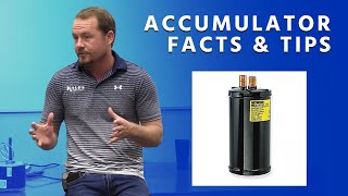 Accumulator Facts & Tips