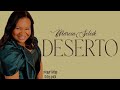 (Lançamento Gospel) DESERTO - Márcia Scleik