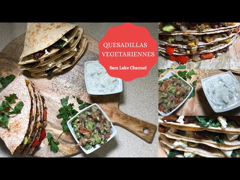 2-recettes-de-quesadillas-vegetariennes-|-recette-de-mexicaine-facile-et-rapides-en-30-minutes