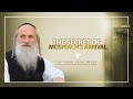 The Secret of Moshiach’s Arrival