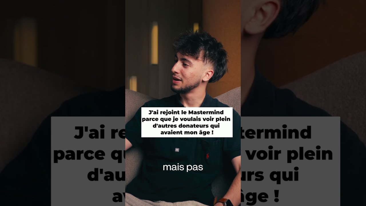 J'ai rejoint le Mastermind parce que je voulais voir plein d'autres fondateurs qui avaient mon…