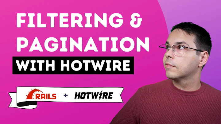 How to Add Filtering & Pagination to Your Data Tables With Hotwire