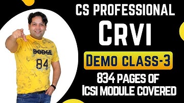 CRVI DEMO LECTURE-3 | CS PROFESIONAL | 834 PAGES ICSI module COVERED | CS PROFESSIONAL NEW SYLLABUS