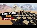 CHESS BOARD Base Speedbuild - Soulmask Shifting Sands DLC
