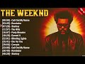 The weeknd best spotify playlist 2024  greatest hits  best collection full album