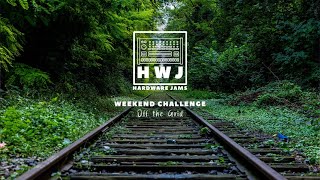 Off The Grid - Hardware Jams Weekend Challenge Streamthrough @HardwareJams