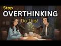Stop Overthinking Everything 😱 (Do This Instead)  | Real English Conversation