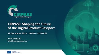 CIRPASS: Shaping the future of the Digital Product Passport | 1st public event | 13 December