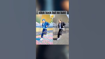 slick back but no bald #slickback #dancevideo #slickbackchallenge