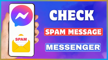 How To Check Spam Messages On Messenger | Find Spam Messages On Facebook