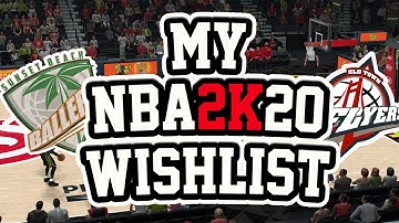 NBA 2K20 WISH LIST! NEW PARKS  & REP SYSTEM TO COME TO NBA 2K20! 2K NEEDS THESE TO MAKE 2K GREAT!