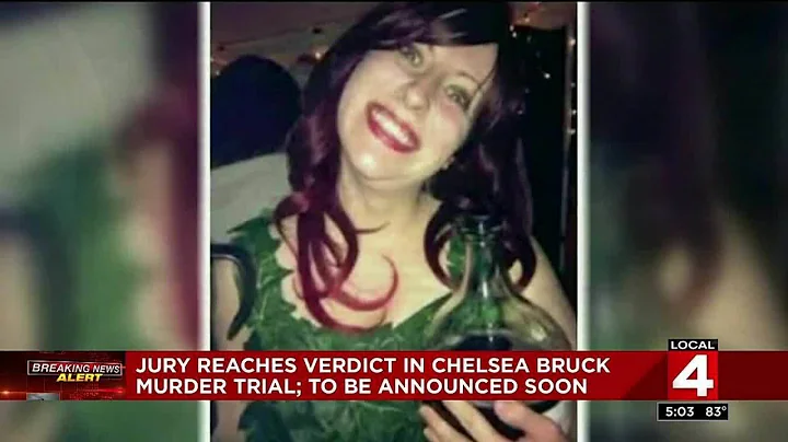 Jury reaches verdict in Chelsea Bruck murder trial...