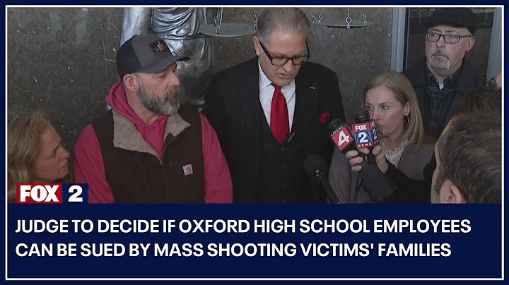 Judge to decide if Oxford High School employees can be sued by mass shooting victims' families