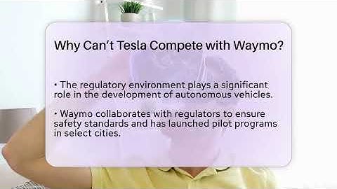 Why Can’t Tesla Compete with Waymo? - Talking Tech Trends