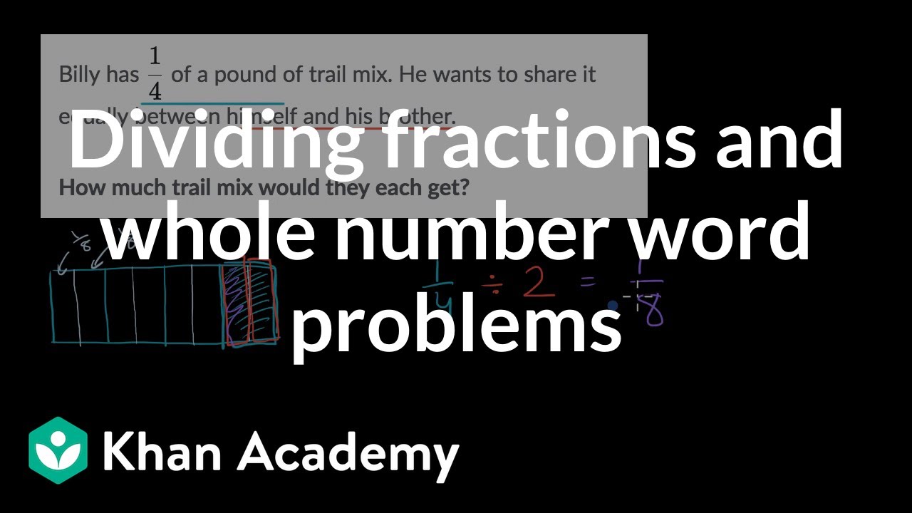 dividing-fractions-and-whole-number-word-problems-youtube