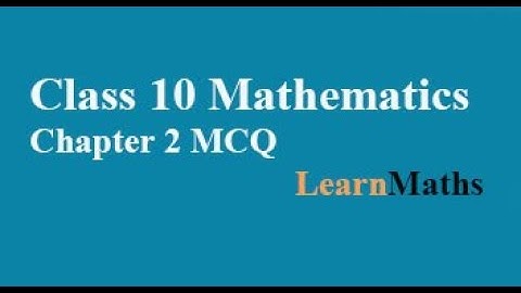 Class 10 Maths Chapter-2 MCQ (Polynomials) detail explanation.