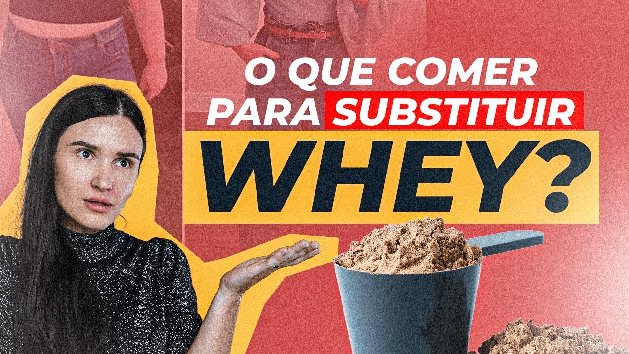 O que comer para substituir Whey?! NUTRI RESPONDE! - YouTube