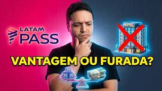 Usar Milhas da LATAM PASS para se HOSPEDAR VALE A PENA ou é Furada? | Análise Completa