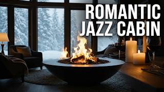 Candle Jazz - Romantic Winter Evening - Relaxing Snowy Cabin Vibes