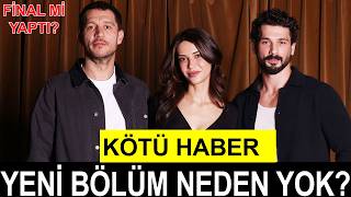 Yeraltı Yeni Bölüm Neden Yok? Yeraltı Yeni Bölüm Ne Zaman?