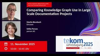 Comparing knowledge graph use in large scale documentation projects