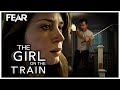 Rachel Discovers He Ex Was A Psychopath | The Girl On The Train (2016) | Fear