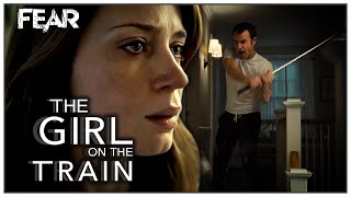 Rachel Discovers He Ex Was A Psychopath | The Girl On The Train (2016) | Fear