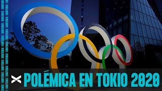 NUEVA POLÉMICA EN TOKIO 2020