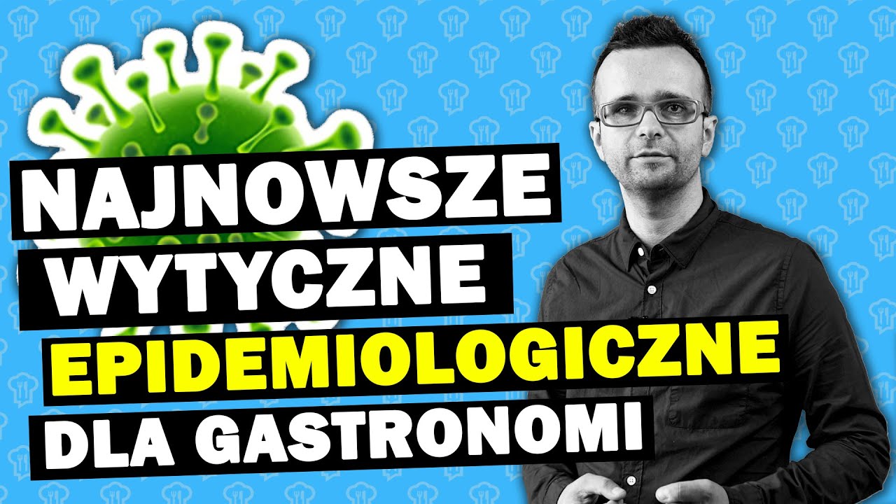 COVID-19 najnowsze wytyczne dla gastronomii (stan na 08/2020) | Irek SOLICKI