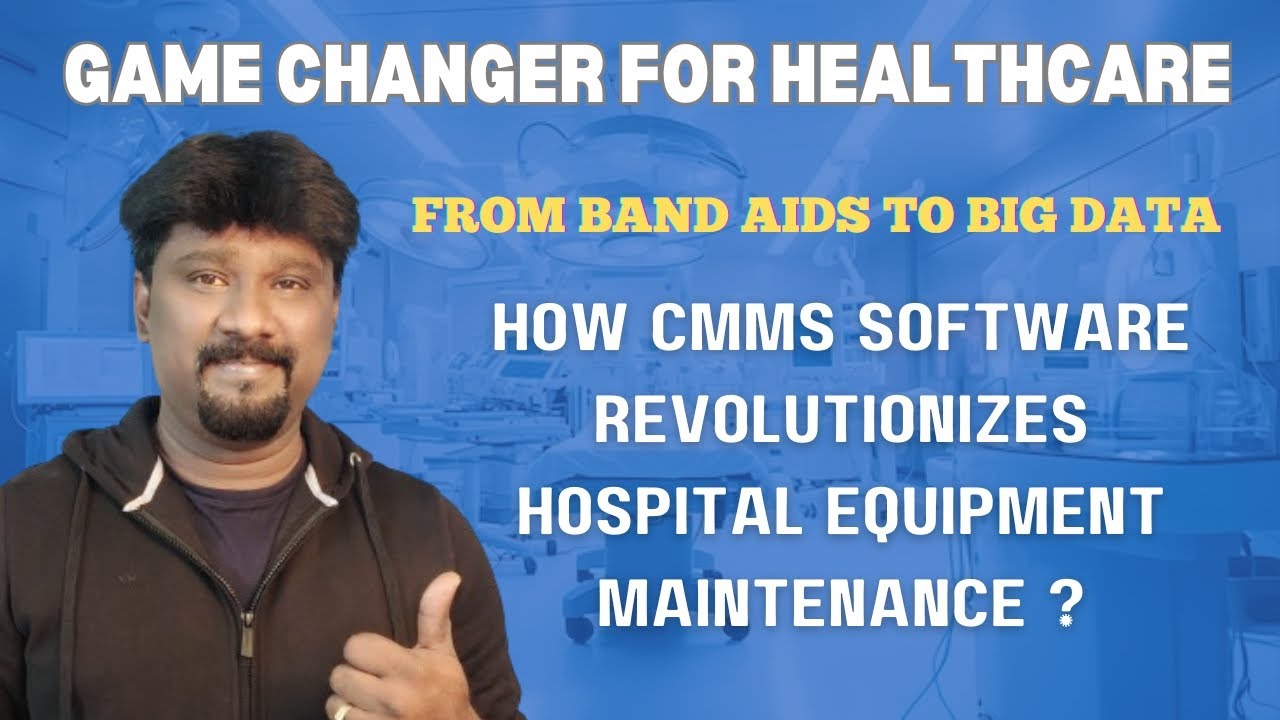 CMMS Software for Hospitals Equipment Maintenance 🏥
