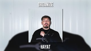 Organize - Hayat (Speed Up) Resimi