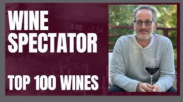 Wine Spectator Top 100 Wines of 2025: 10 Wines to Buy!