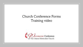 Church Conf Forms Training 2025